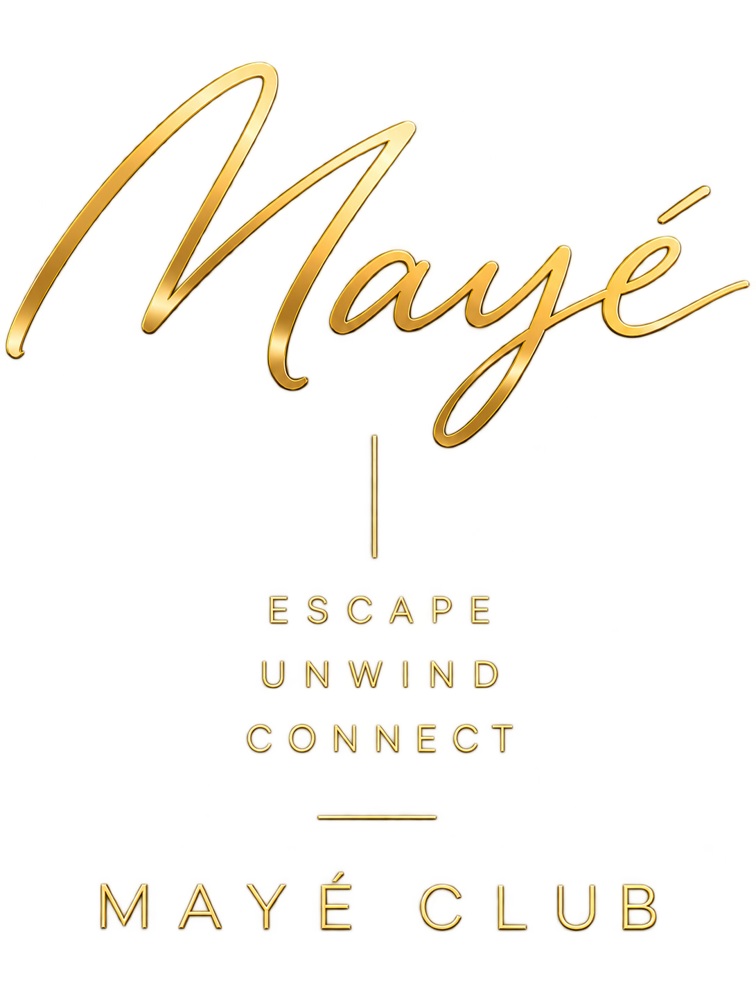 Mayé Club — Escape, Unwind, Connect